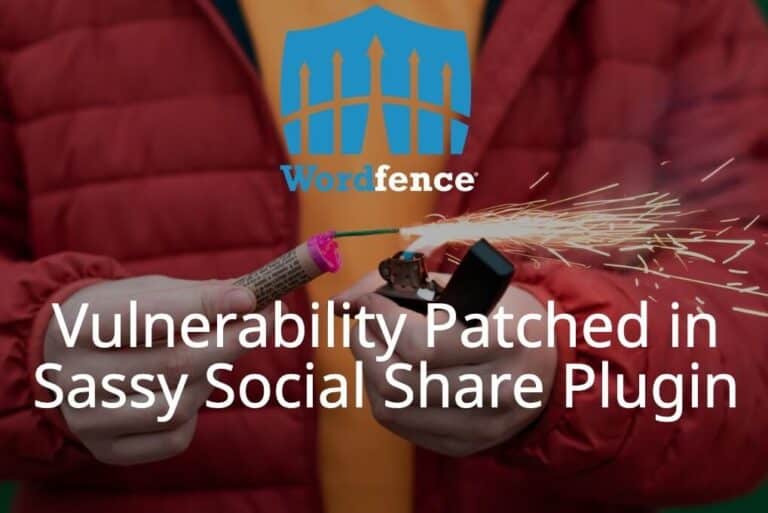 Vulnerability Patched in Sassy Social Share Plugin