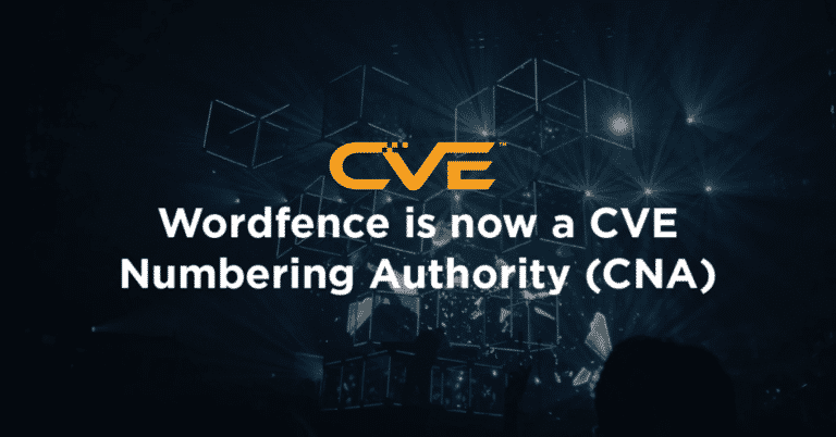 Wordfence is now a CVE Numbering Authority (CNA)