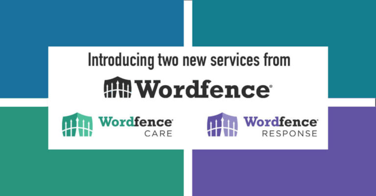 Announcing Wordfence Care and Wordfence Response